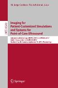 Imaging for Patient-Customized Simulations and Systems for Point-Of-Care Ultrasound: International Workshops, Bivpcs 2017 and Pocus 2017, Held in Conj