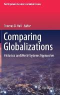 Comparing Globalizations: Historical and World-Systems Approaches