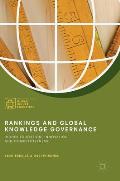Rankings and Global Knowledge Governance: Higher Education, Innovation and Competitiveness