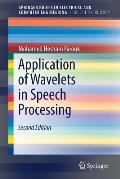 Application of Wavelets in Speech Processing