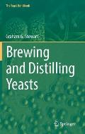 Brewing and Distilling Yeasts