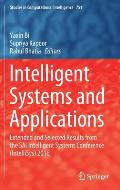 Intelligent Systems and Applications: Extended and Selected Results from the Sai Intelligent Systems Conference (Intellisys) 2016