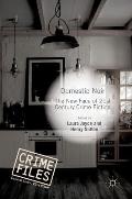 Domestic Noir: The New Face of 21st Century Crime Fiction