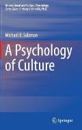 A Psychology of Culture