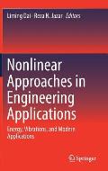 Nonlinear Approaches in Engineering Applications: Energy, Vibrations, and Modern Applications