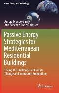 Passive Energy Strategies for Mediterranean Residential Buildings: Facing the Challenges of Climate Change and Vulnerable Populations