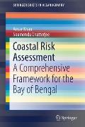 Coastal Risk Assessment: A Comprehensive Framework for the Bay of Bengal
