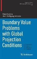 Boundary Value Problems with Global Projection Conditions