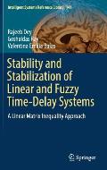 Stability and Stabilization of Linear and Fuzzy Time-Delay Systems: A Linear Matrix Inequality Approach