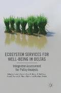 Ecosystem Services for Well-Being in Deltas: Integrated Assessment for Policy Analysis