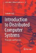 Introduction to Distributed Computer Systems: Principles and Features