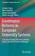 Governance Reforms in European University Systems: The Case of Austria, Denmark, Finland, France, the Netherlands and Portugal