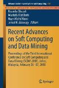 Recent Advances on Soft Computing and Data Mining: Proceedings of the Third International Conference on Soft Computing and Data Mining (Scdm 2018), Jo