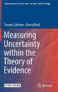 Measuring Uncertainty Within the Theory of Evidence