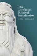 The Confucian Political Imagination