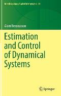 Estimation & Control of Dynamical Systems