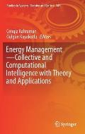 Energy Management--Collective and Computational Intelligence with Theory and Applications