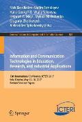 Information and Communication Technologies in Education, Research, and Industrial Applications: 13th International Conference, Icteri 2017, Kyiv, Ukra