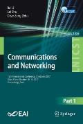 Communications and Networking: 12th International Conference, Chinacom 2017, Xi'an, China, October 10-12, 2017, Proceedings, Part I
