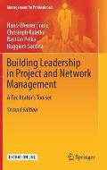 Building Leadership in Project and Network Management: A Facilitator's Toolset