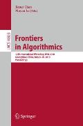 Frontiers in Algorithmics: 12th International Workshop, Faw 2018, Guangzhou, China, May 8-10, 2018, Proceedings