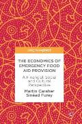 The Economics of Emergency Food Aid Provision: A Financial, Social and Cultural Perspective