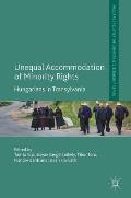 Unequal Accommodation of Minority Rights: Hungarians in Transylvania