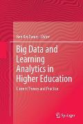 Big Data and Learning Analytics in Higher Education: Current Theory and Practice