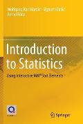 Introduction to Statistics: Using Interactive Mm*stat Elements