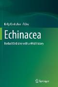 Echinacea: Herbal Medicine with a Wild History