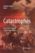 Catastrophes: Views from Natural and Human Sciences