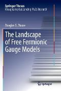 The Landscape of Free Fermionic Gauge Models