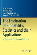 The Fascination of Probability, Statistics and Their Applications: In Honour of OLE E. Barndorff-Nielsen