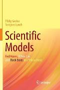 Scientific Models: Red Atoms, White Lies and Black Boxes in a Yellow Book