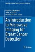 An Introduction to Microwave Imaging for Breast Cancer Detection