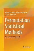 Permutation Statistical Methods: An Integrated Approach