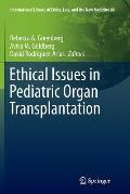 Ethical Issues in Pediatric Organ Transplantation
