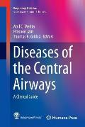 Diseases of the Central Airways: A Clinical Guide