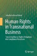 Human Rights in Transnational Business: Translating Human Rights Obligations Into Compliance Procedures