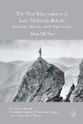 The New Mountaineer in Late Victorian Britain: Materiality, Modernity, and the Haptic Sublime
