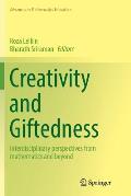 Creativity and Giftedness: Interdisciplinary Perspectives from Mathematics and Beyond