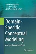 Domain-Specific Conceptual Modeling: Concepts, Methods and Tools