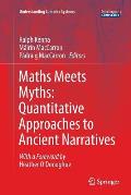 Maths Meets Myths: Quantitative Approaches to Ancient Narratives