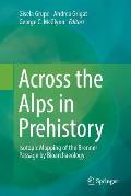 Across the Alps in Prehistory: Isotopic Mapping of the Brenner Passage by Bioarchaeology