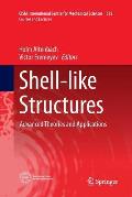 Shell-Like Structures: Advanced Theories and Applications