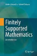 Finitely Supported Mathematics: An Introduction