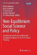 Non-Equilibrium Social Science and Policy: Introduction and Essays on New and Changing Paradigms in Socio-Economic Thinking