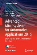 Advanced Microsystems for Automotive Applications 2016: Smart Systems for the Automobile of the Future
