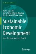 Sustainable Economic Development: Green Economy and Green Growth