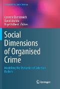 Social Dimensions of Organised Crime: Modelling the Dynamics of Extortion Rackets